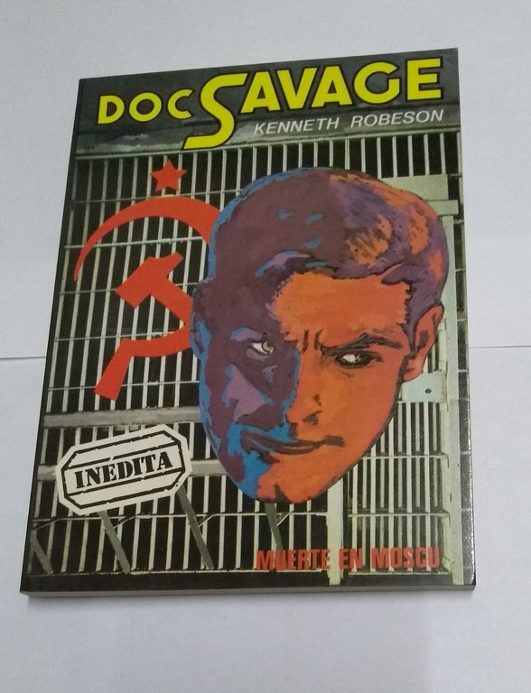 Doc Savage. Muerte en Moscú