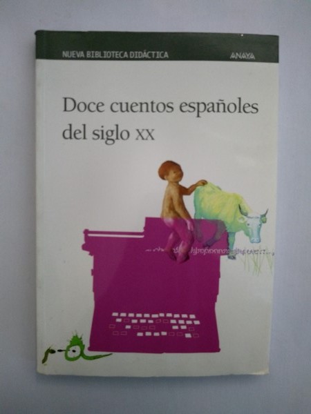 Doce cuentos españoles del siglo XX