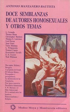 DOCE SMBLANZAS DE AUTORES HOMOSEXUALES Y OTROS TEMAS.