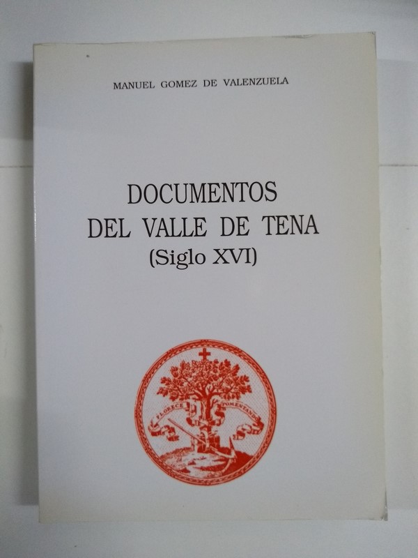 Documentos del Valle de Tena (Siglo XVI)