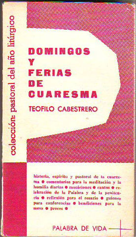 DOMINGOS Y FERIAS DE CUARESMA.