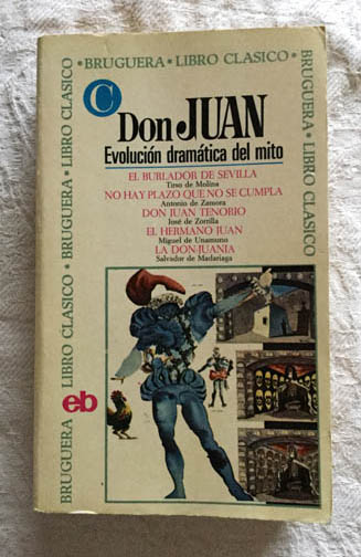 Don Juan, evolución dramática el mito