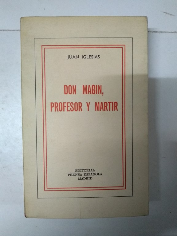 Don Magin, profesor y martir