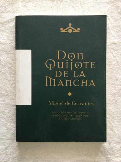 Don Quijote de la Mancha. Selección de capítulos
