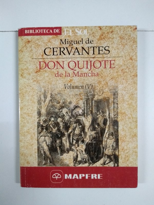 Don Quijote de la Mancha, V