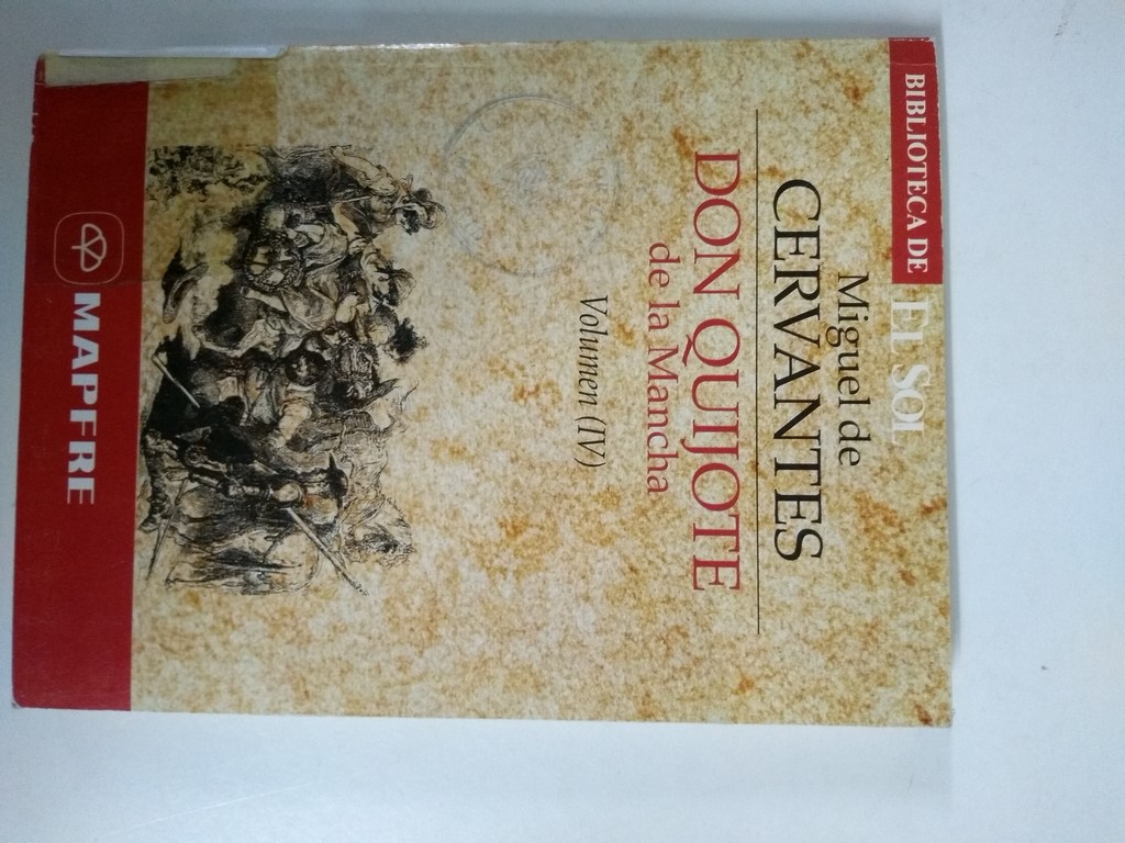 Don Quijote de la Mancha Volumen IV