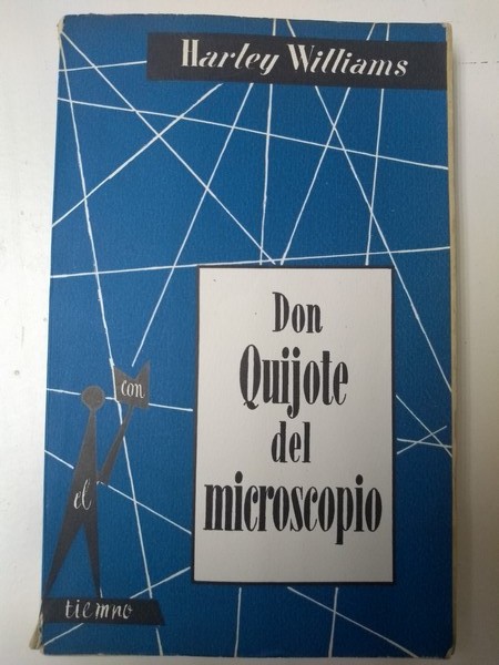 Don Quijote del microscopio