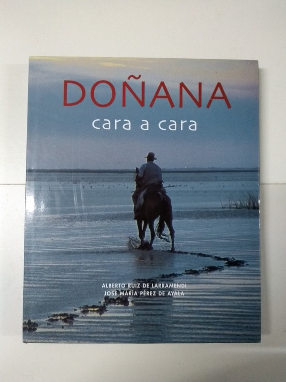 Doñana. Cara a cara