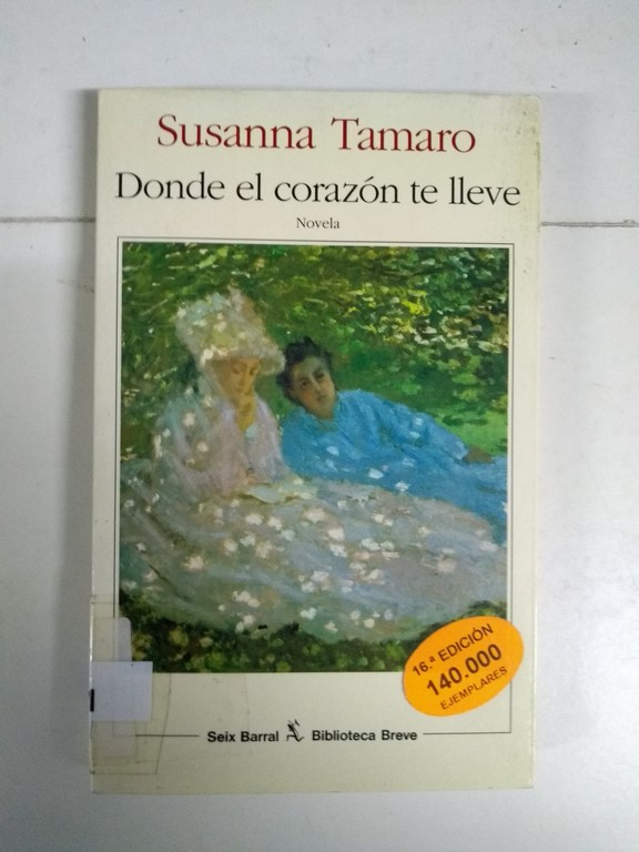 Donde el corazón te lleve