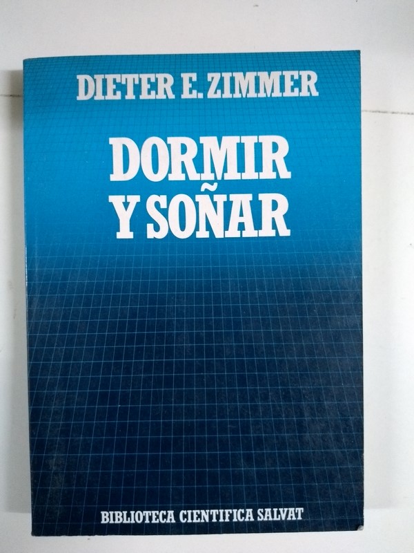 Dormir y soñar