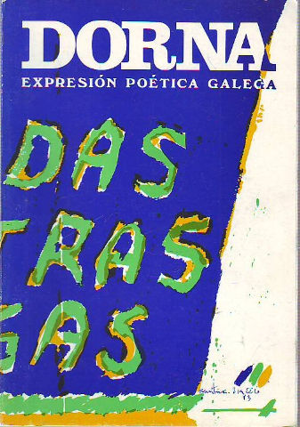 DORNA. EXPRESION POETICA GALEGA. Nº 6. DIA DAS LETRAS GALEGAS.