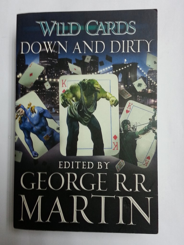 Down and Dirty. Wild cards