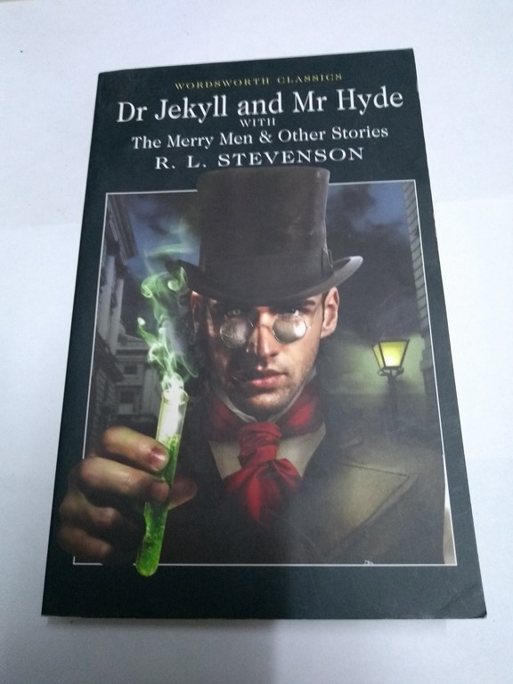 Dr. Jekyll and Mr. Hyde with The Merry Men & Other Stories