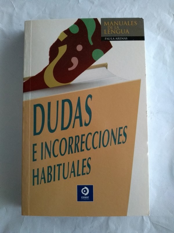 Dudas e incorrecciones habituales