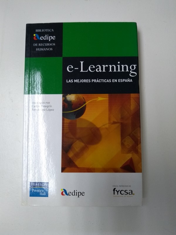 E – Learning. Las mejores practicas en España