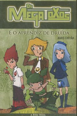 E O APRENDIZ DE DRUIDA.