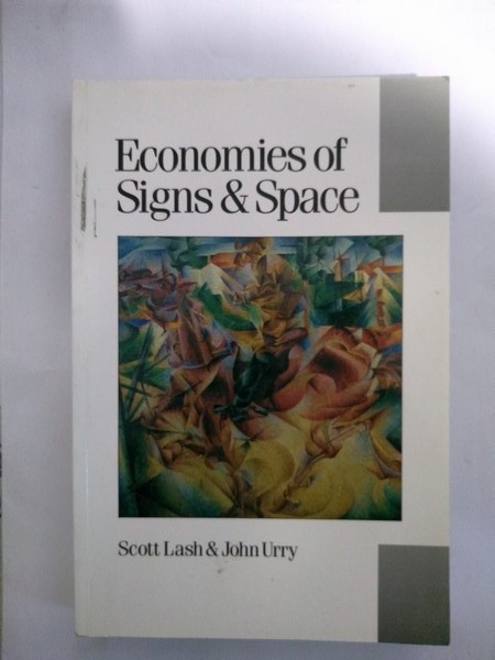 Economies of Signs & Space