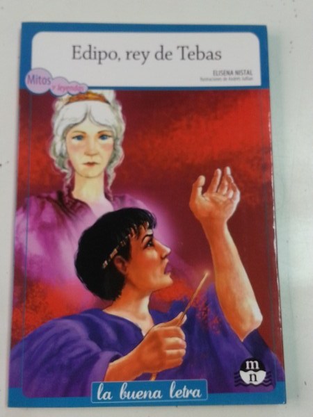Edipo, rey de Tebas. Mitos y leyentas