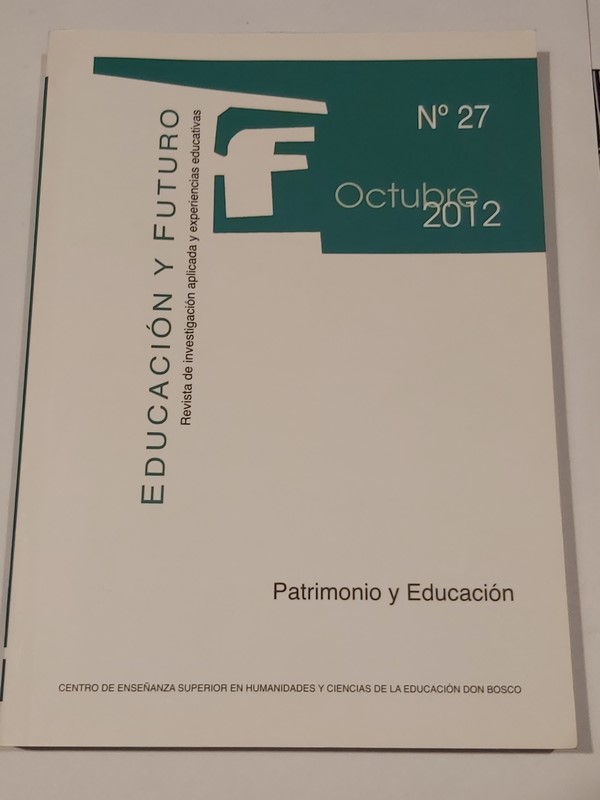 Educación y Futuro. Patrimonio y Educación