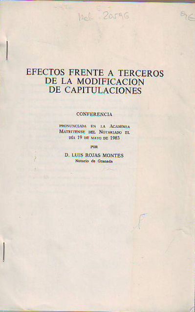 EFECTOS FRENTE A TERCEROS DE LA MODIFICACION DE CAPITULACIONES.