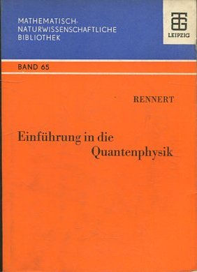 EINFUHRUNG IN DIE QUANTENPHYSIK.