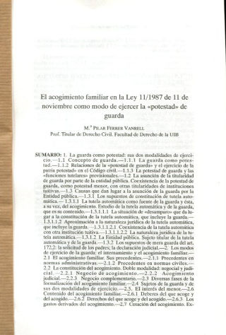 EL ACOGIMIENTO FAMILIAR EN LA LEY 11/1987 DE 11 DE NOVIEMBRE COMO MODO DE EJERCER LA "POTESTAD" DE GUARDA.