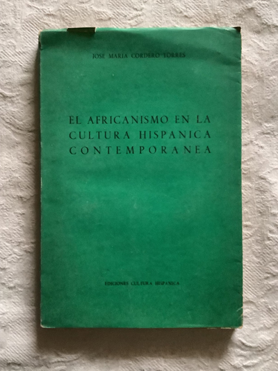 El africanismo en la cultura hispánica contemporánea