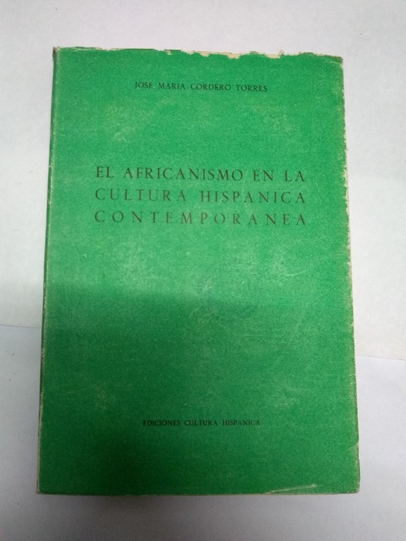 El africanismo en la cultura hispánica contemporánea