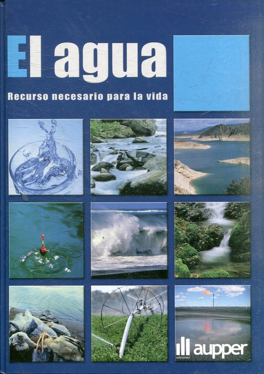 EL AGUA RECURSO NATURAL PARA LA VIDA.