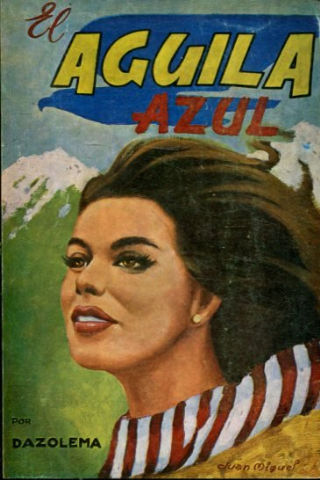 EL AGUILA AZUL.