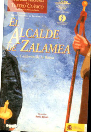 EL ALCALDE DE ZALAMEA.