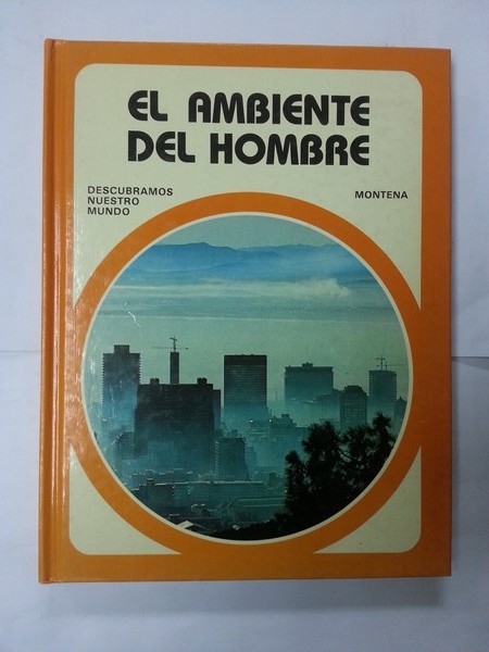 El ambiente del hombre