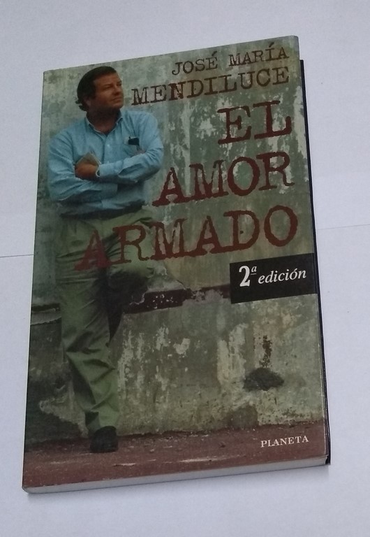 El amor armado