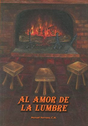 EL AMOR DE LA LUMBRE.