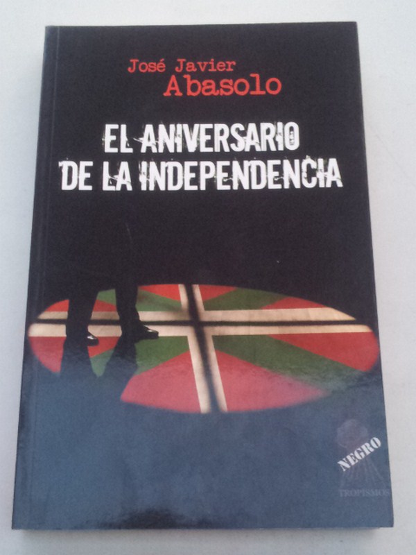 El aniversario de la independencia