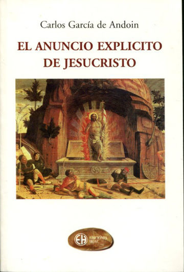 EL ANUNCIO EXPLICITO DE JESUCRISTO.