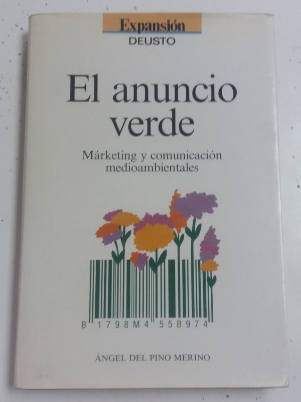 El Anuncio Verde. Márketing y comunicación medioambientales
