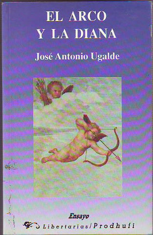 EL ARCO Y LA DIANA.