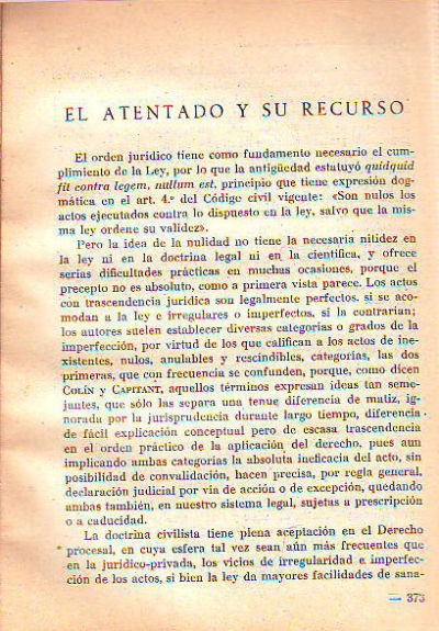 EL ATENTADO Y SU RECURSO.