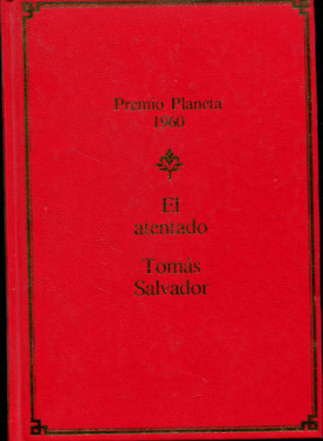 EL ATENTADO.