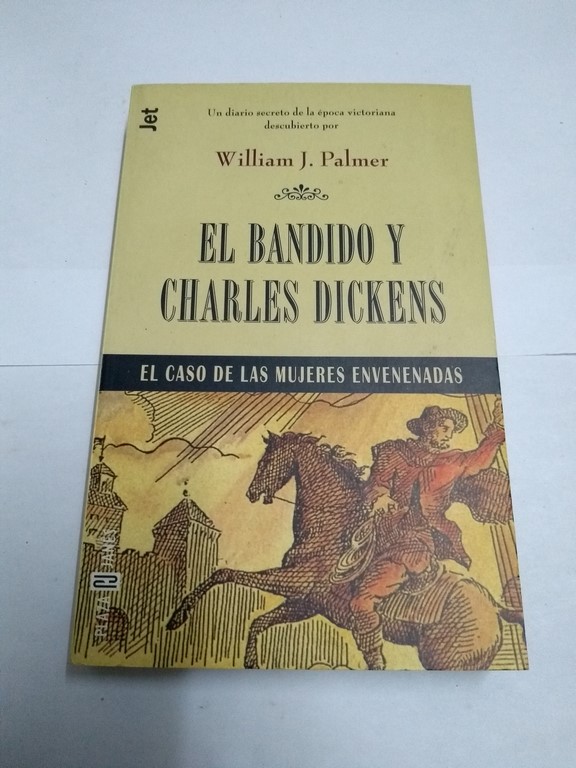El bandido y Charles Dickens