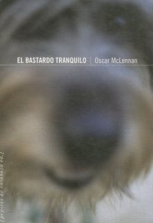 EL BASTARDO TRANQUILO.