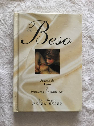 El beso. Frases de Amor y pinturas románticas