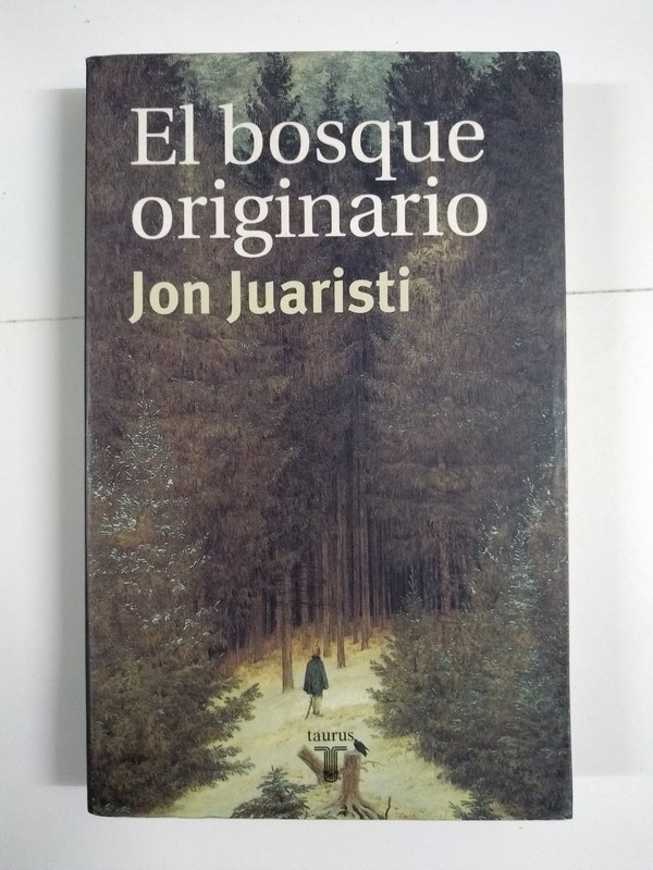 El bosque originario