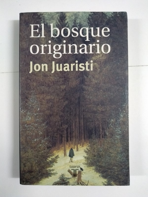 El bosque originario