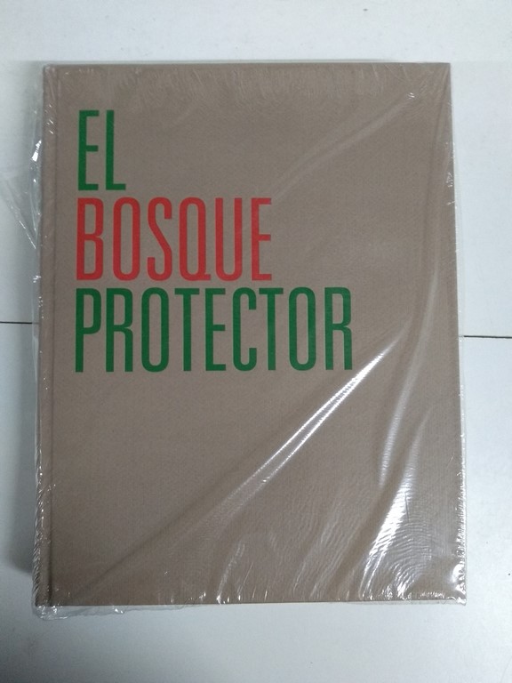 El bosque protector