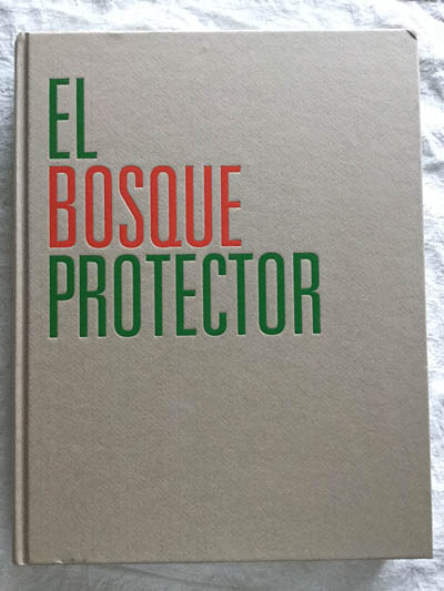 El bosque protector