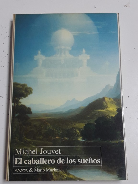 El Caballero de los sueños