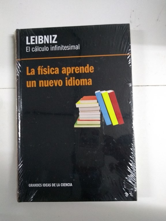 El cálculo infinitesimal. La física aprende un nuevo idioma