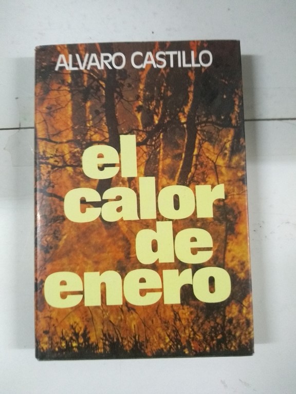 El calor de enero